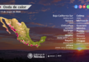 Continuará la onda de calor en Baja California Sur, Sonora, Chihuahua, Durango, Sinaloa, Nayarit, Jalisco, Colima, Michoacán, Guerrero, Morelos, Puebla, Oaxaca y Chiapas