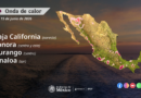Habrá temperaturas máximas de 40 a 45°C en el noreste de Baja California, Sonora, norte de Sinaloa y el noreste y oeste de Chihuahua
